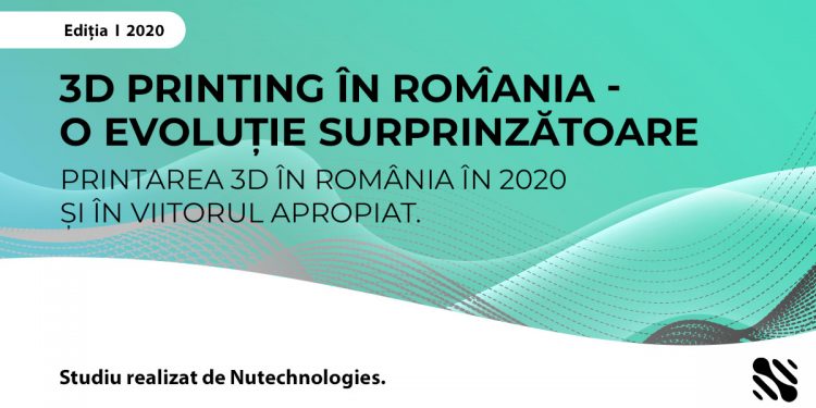 STUDIU: PRIMUL STUDIU DESPRE 3D PRINTING EFECTUAT ÎN ROMÂNIA