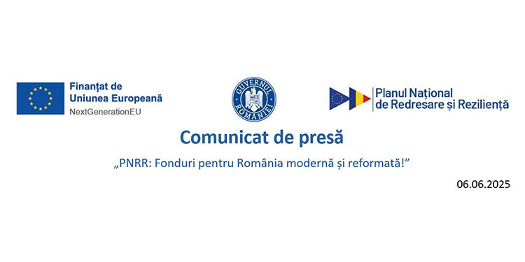 Comunicat de presă CONTCRIS SRL – „PNRR: Fonduri pentru România modernă și reformată!”