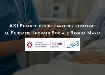 Fundația Inovații Sociale Regina Maria are un nou partener strategic în sănătate: AXI Finance susține InClinic Rahova